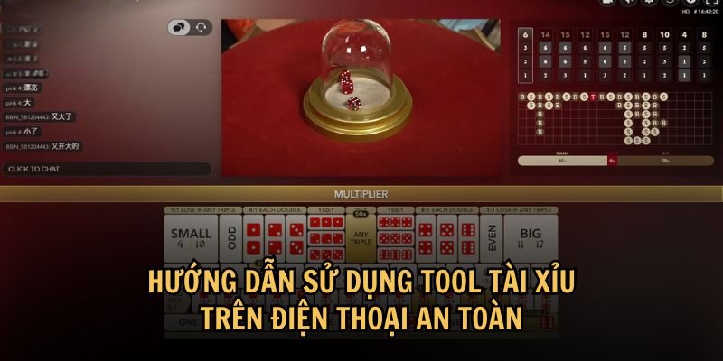 Hướng dẫn sử dụng tool tài xỉu trên điện thoại an toàn
