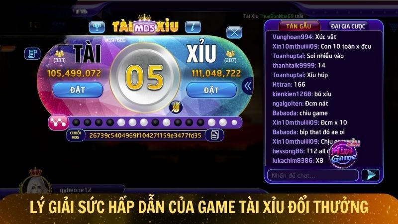 Lý giải sức hút của game tài xỉu đổi thưởng
