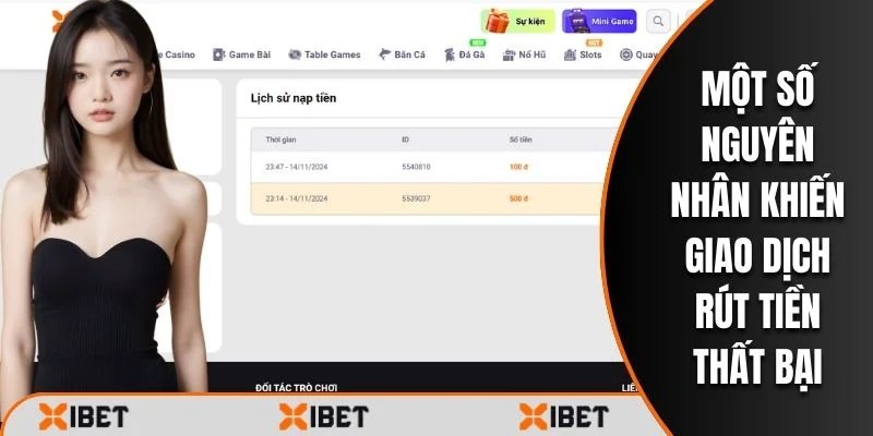 Một số nguyên nhân khiến bạn không thể rút tiền Xibet