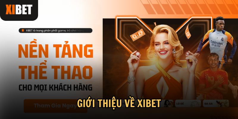 Giới thiệu về Xibet